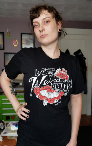 *LAST OF STOCK!*We Are the Weirdos, Mister! Black Unisex Hand Screen Printed Goth Shirt